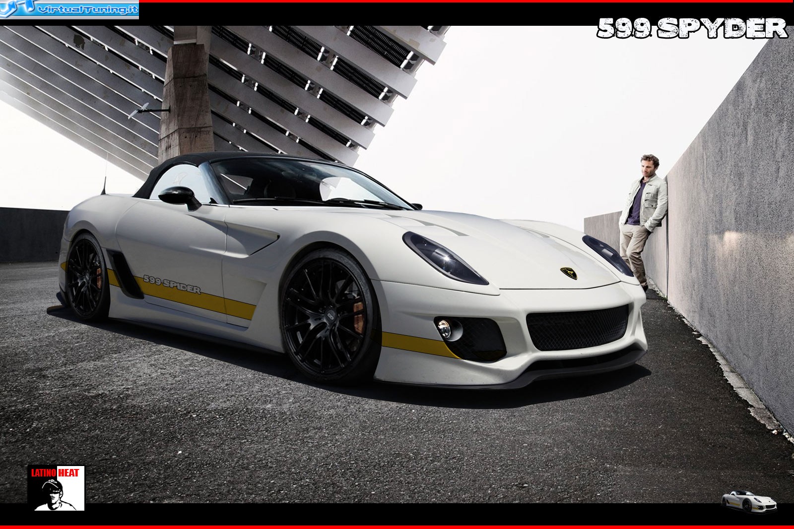 VirtualTuning FERRARI 599 SPYDER by LATINO HEAT